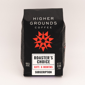 Roaster's Choice Gift: 6 Month Subscription